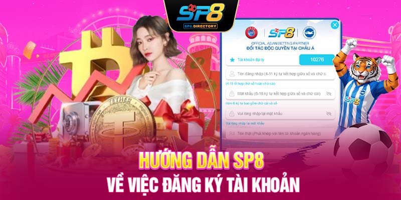 Hướng dẫn SP8 về việc đăng ký tài khoản